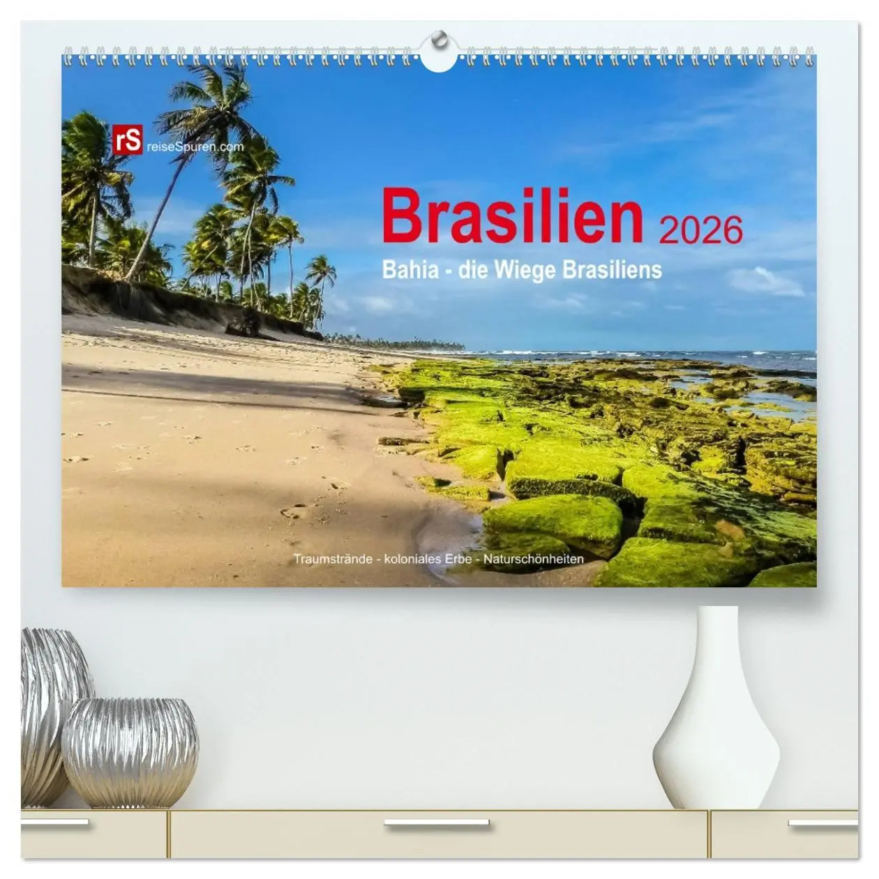 Cover: 9783516124347 | Brasilien 2026 Bahia - die Wiege Brasiliens (hochwertiger Premium...