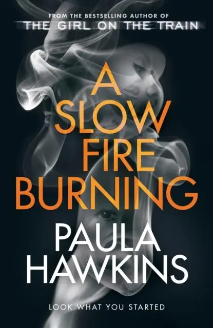 Cover: 9780857524447 | A Slow Fire Burning | Paula Hawkins | Buch | Gebunden | Englisch