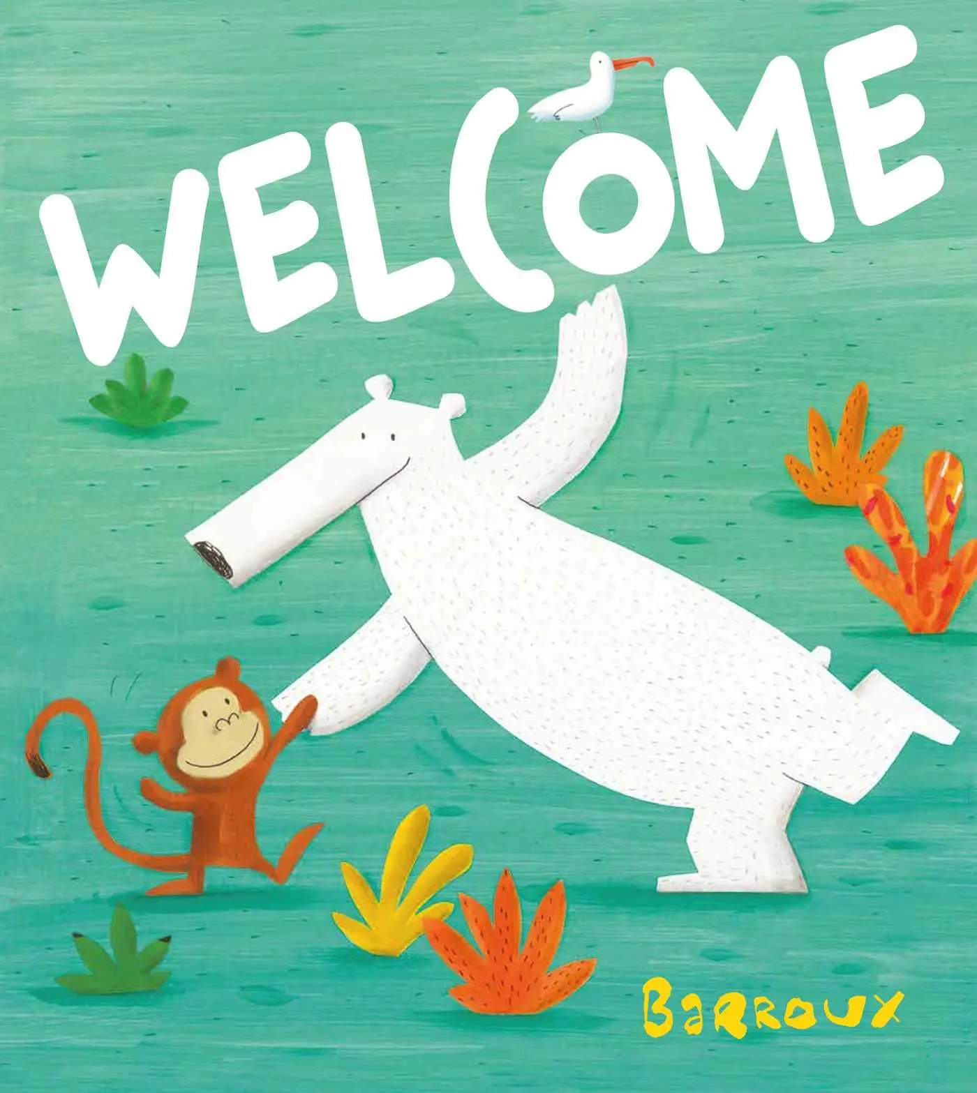 Cover: 9781499804447 | Welcome | Barroux | Buch | Gebunden | Englisch | 2016