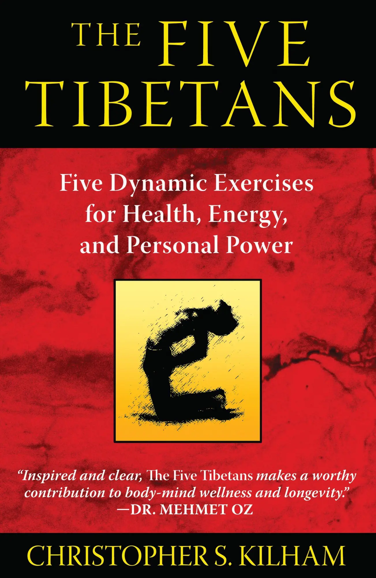 Cover: 9781594774447 | The Five Tibetans | Christopher S Kilham | Taschenbuch | Englisch