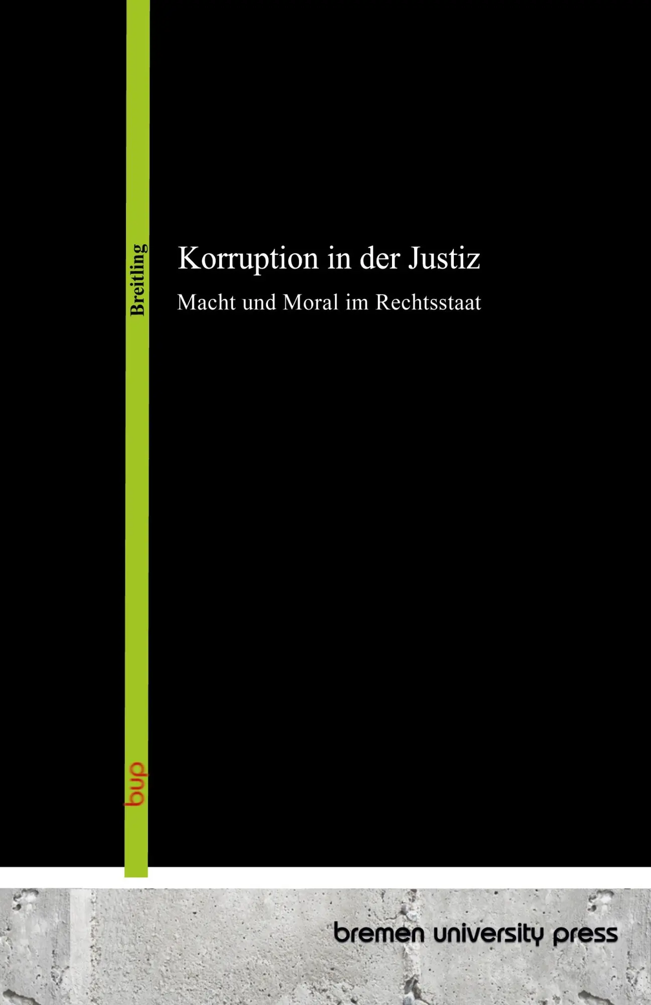 Cover: 9783691734447 | Korruption in der Justiz | Macht und Moral im Rechtsstaat | Breitling