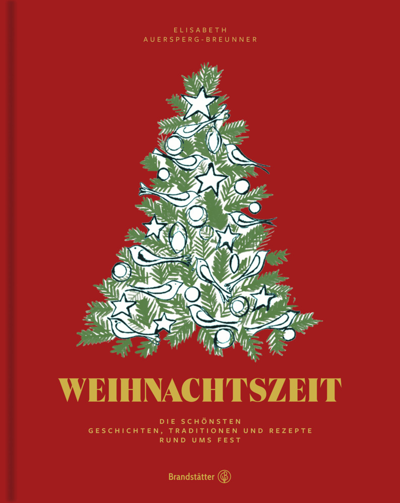 Cover: 9783710604447 | Weihnachtszeit | Elisabeth Auersperg-Breunner | Buch | 192 S. | 2020