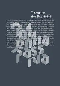 Cover: 9783770554447 | Theorien der Passivität | Merz Akademie | Kathrin Busch | Taschenbuch
