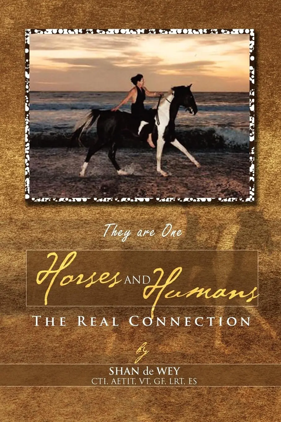 Cover: 9781462854547 | Horses and Humans | The Real Connection | Shan De Wey | Taschenbuch