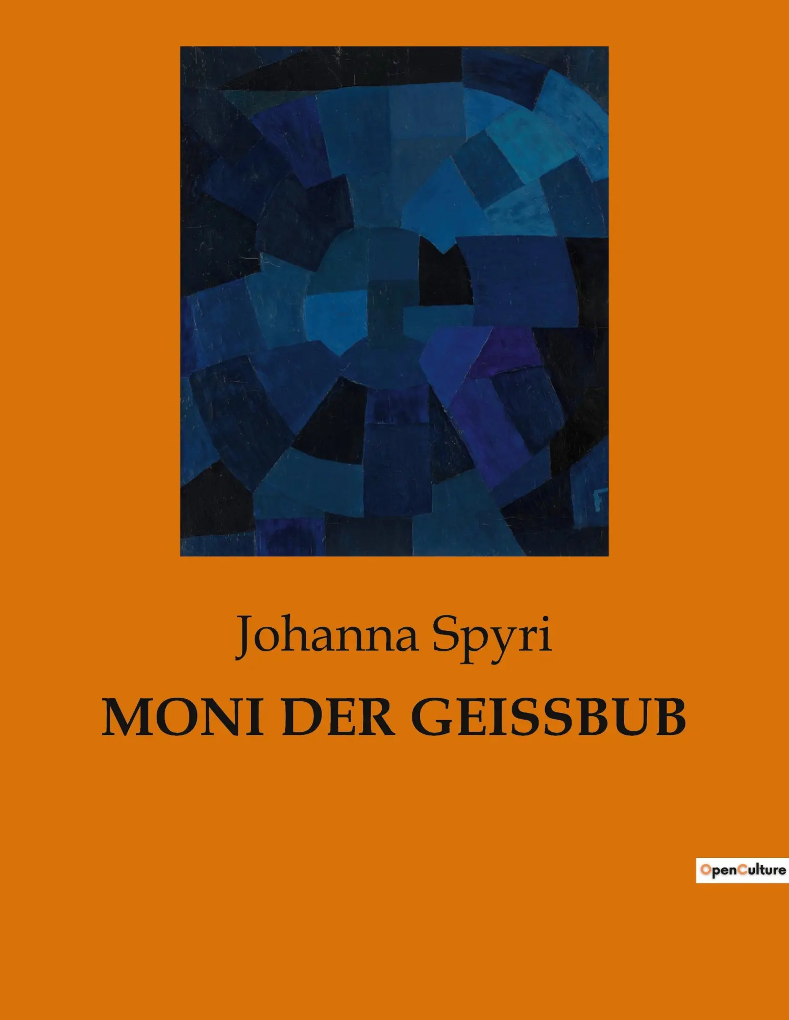 Cover: 9782385084547 | MONI DER GEISSBUB | Johanna Spyri | Taschenbuch | Paperback | 32 S.
