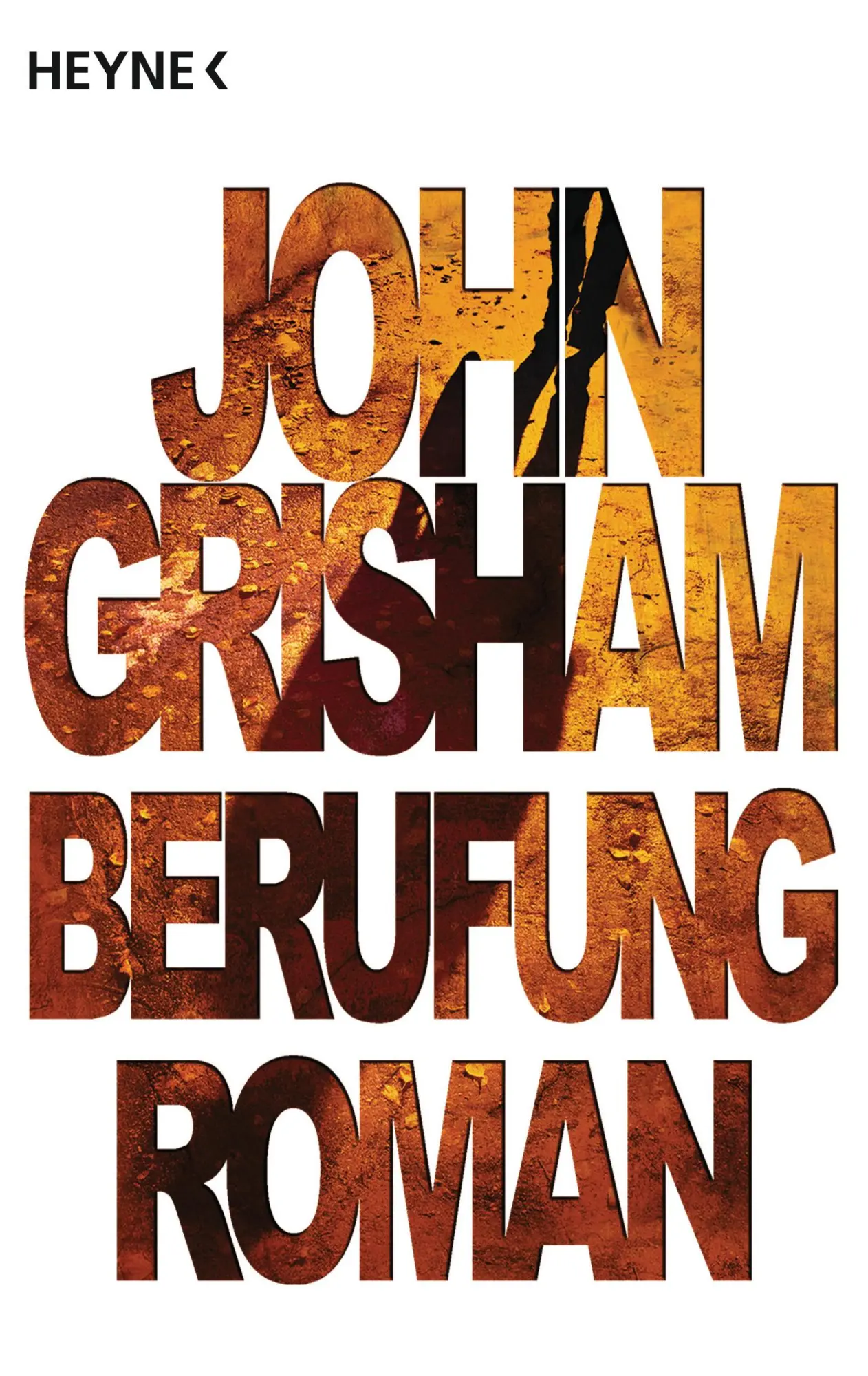 Cover: 9783453434547 | Berufung | John Grisham | Taschenbuch | 491 S. | Deutsch | 2009