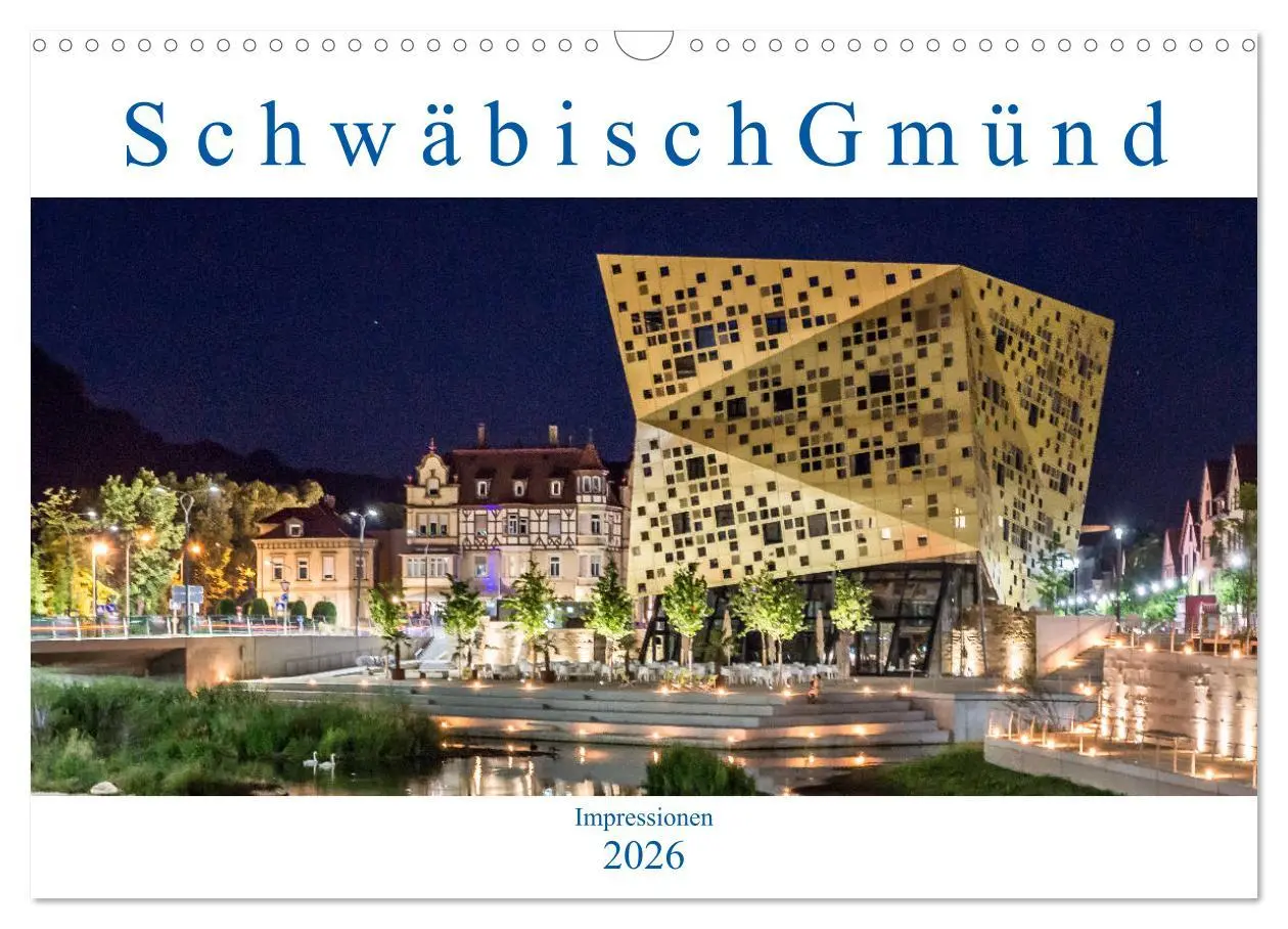 Cover: 9783457874547 | Schwäbisch Gmünd - Impressionen (Wandkalender 2026 DIN A3 quer),...