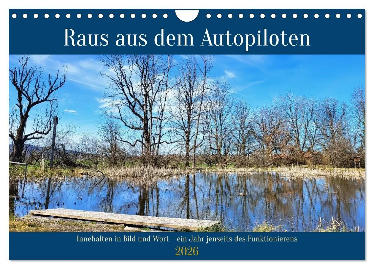 Cover: 9783516654547 | Raus aus dem Autopiloten - Innehalten in Bild und Wort. Ein Jahr...