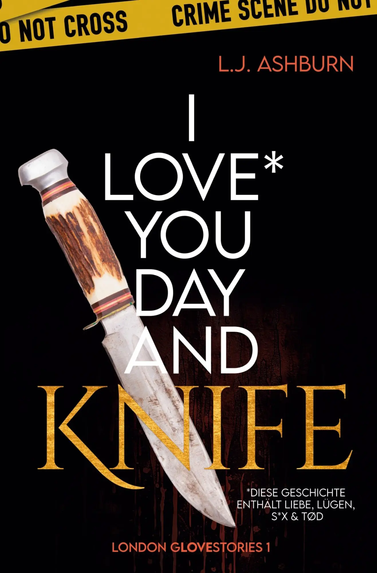 Cover: 9783759204547 | I love you Day and Knife | L. J. Ashburn | Taschenbuch | 352 S. | 2024
