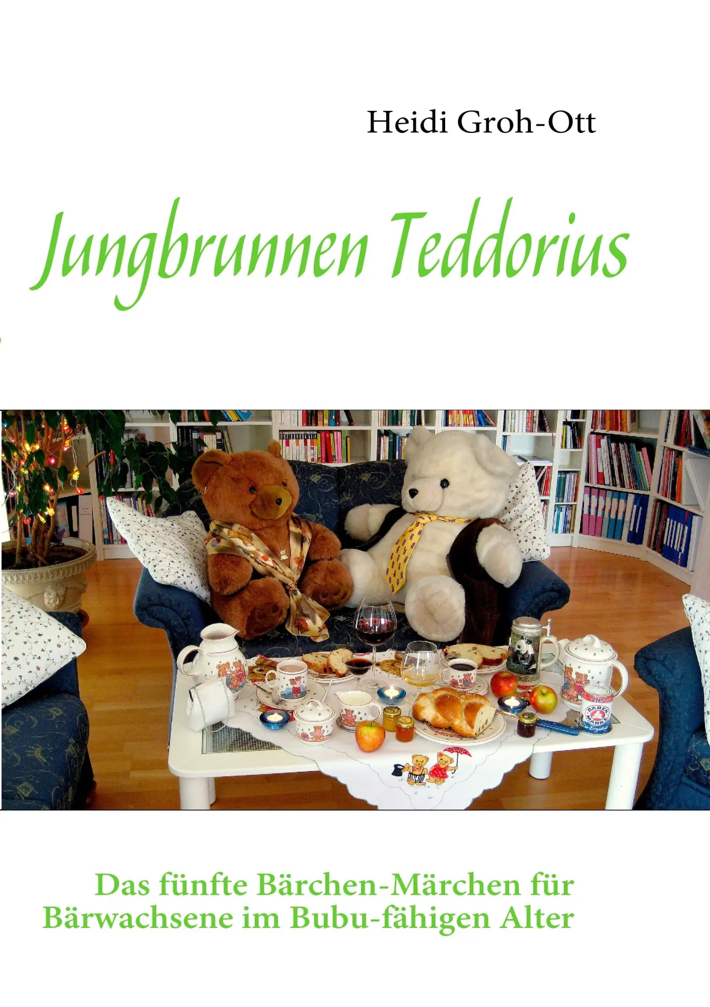 Cover: 9783842364547 | Jungbrunnen Teddorius | Heidi Groh-Ott | Taschenbuch | 152 S. | 2011