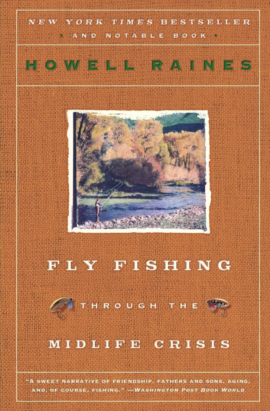Cover: 9780060834647 | Fly Fishing Through the Midlife Crisis | Howell Raines | Taschenbuch