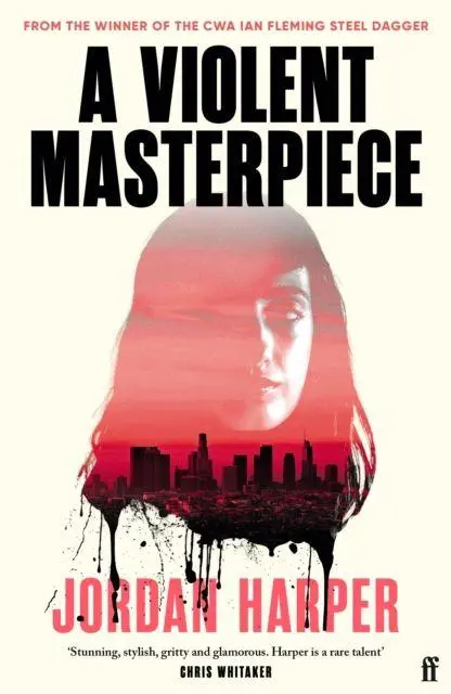 Cover: 9780571394647 | A Violent Masterpiece | Jordan Harper | Taschenbuch | 480 S. | 2026