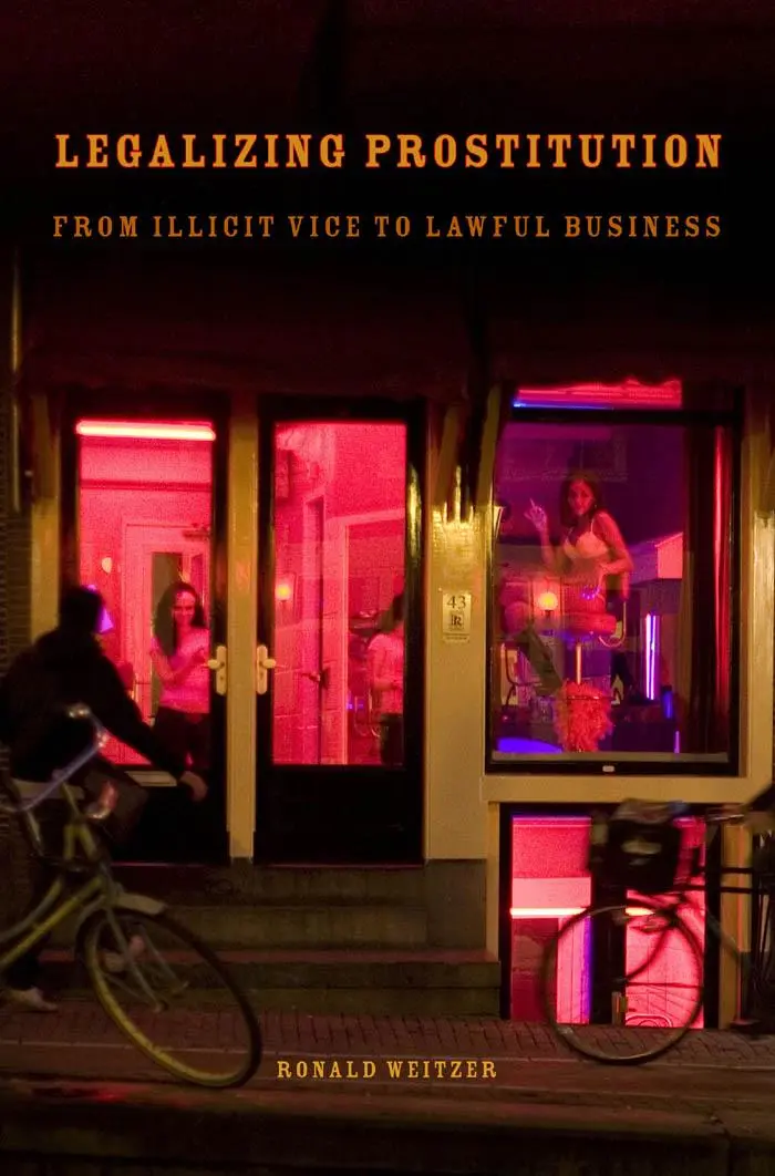 Cover: 9780814794647 | Legalizing Prostitution | From Illicit Vice to Lawful Business | Buch