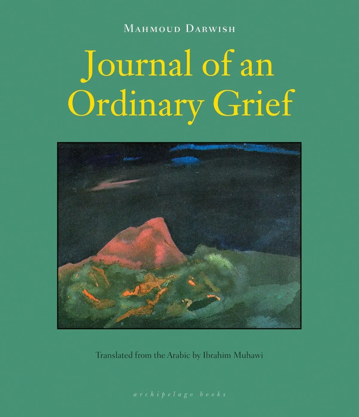 Cover: 9780982624647 | Journal of an Ordinary Grief | Mahmoud Darwish | Taschenbuch | 2010