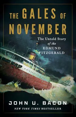 Cover: 9781324094647 | The Gales of November | The Untold Story of the Edmund Fitzgerald