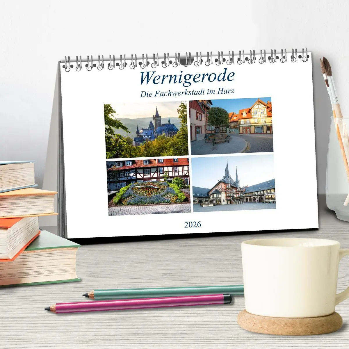 Bild: 9783457794647 | Wernigerode - Die Fachwerkstadt im Harz (Tischkalender 2026 DIN A5...