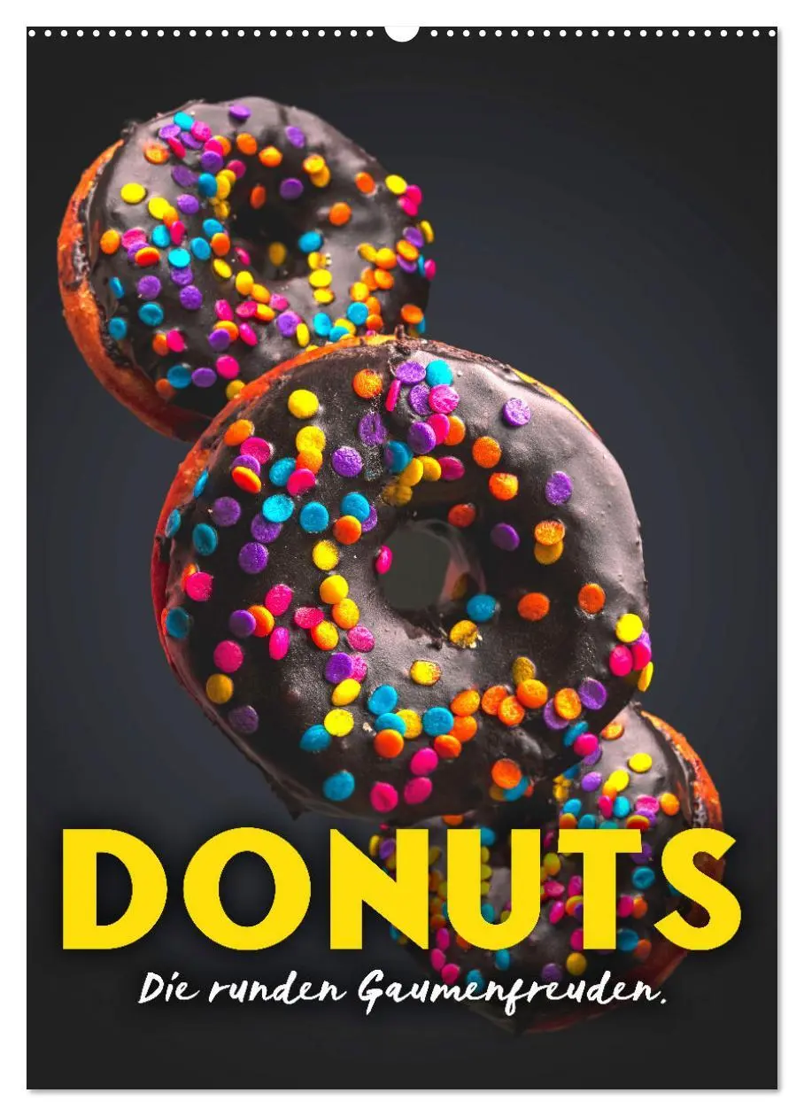 Cover: 9783516334647 | Donuts - Die runden Gaumenfreuden. (Wandkalender 2026 DIN A2 hoch),...