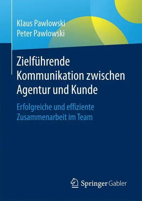 Cover: 9783658144647 | Zielführende Kommunikation zwischen Agentur und Kunde | Taschenbuch