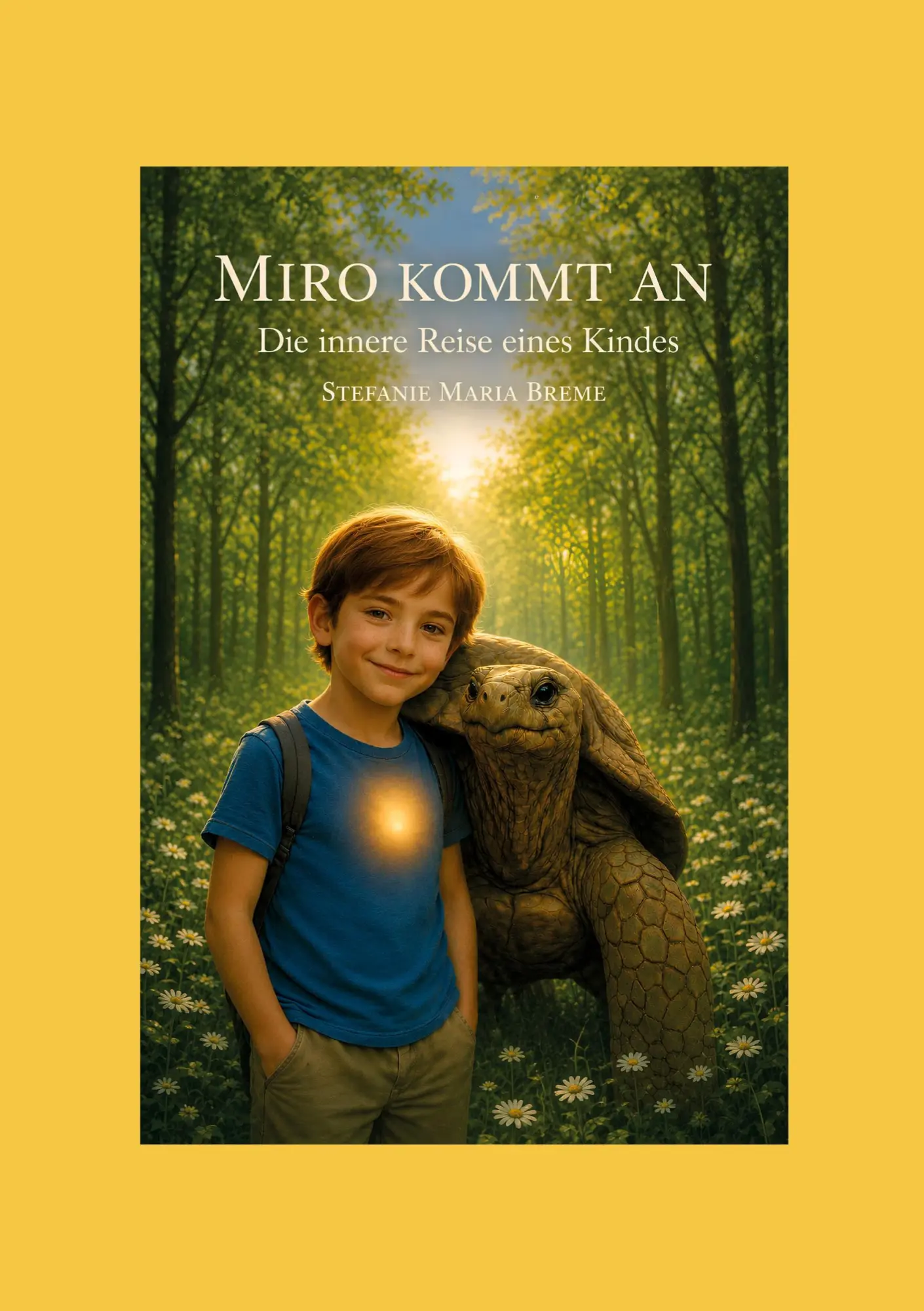 Cover: 9783696384647 | Miro kommt an | Die innere Reise eines Kindes | Stefanie Maria Breme
