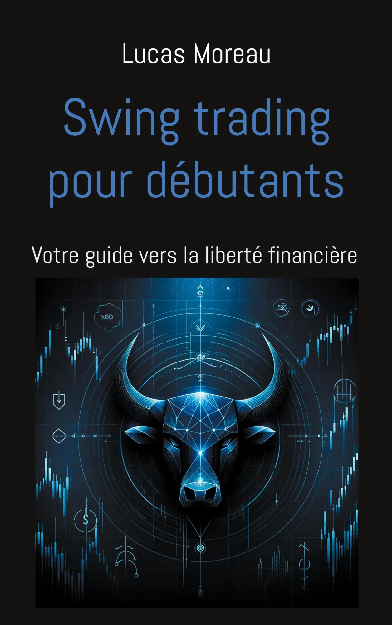 Cover: 9783758374647 | Swing trading pour débutants | Votre guide vers la liberté financière