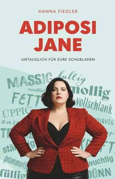 Cover: 9783991924647 | Adiposi Jane | untauglich für eure Schubladen | Hanna Fiedler | Buch