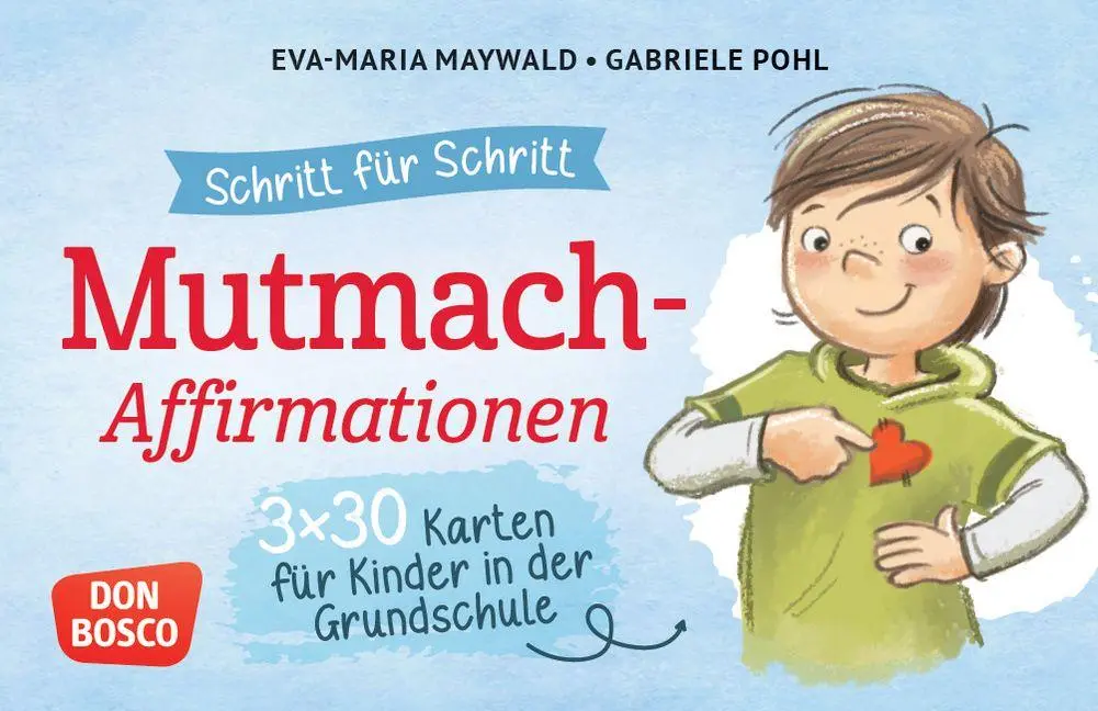 Cover: 4260694924747 | Schritt für Schritt! 3 x 30 Mut-mach-Affirmationen für Kinder in...