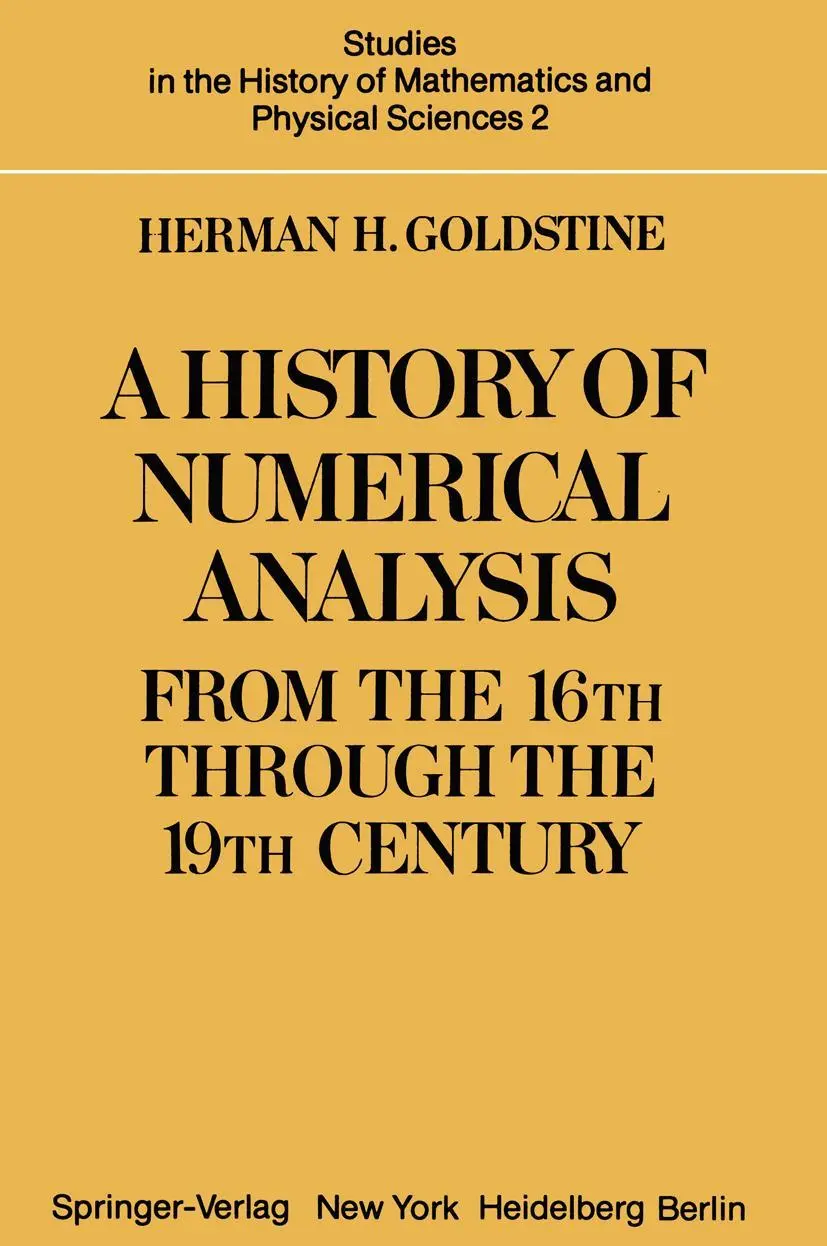 Cover: 9781468494747 | A History of Numerical Analysis from the 16th through the 19th Century