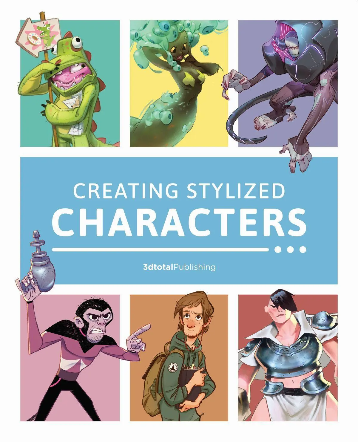 Cover: 9781909414747 | Creating Stylized Characters | 3dtotal Publishing | Taschenbuch | 2018