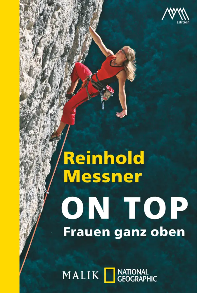 Cover: 9783492404747 | On Top | Frauen ganz oben | Reinhold Messner | Taschenbuch | 345 S.