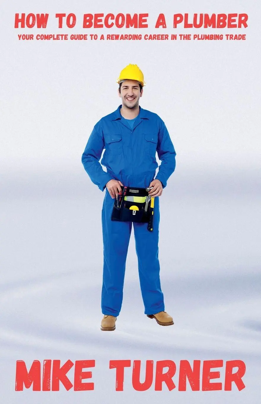 Cover: 9798230844747 | How to Become a Plumber | Mike Turner | Taschenbuch | Englisch | 2024
