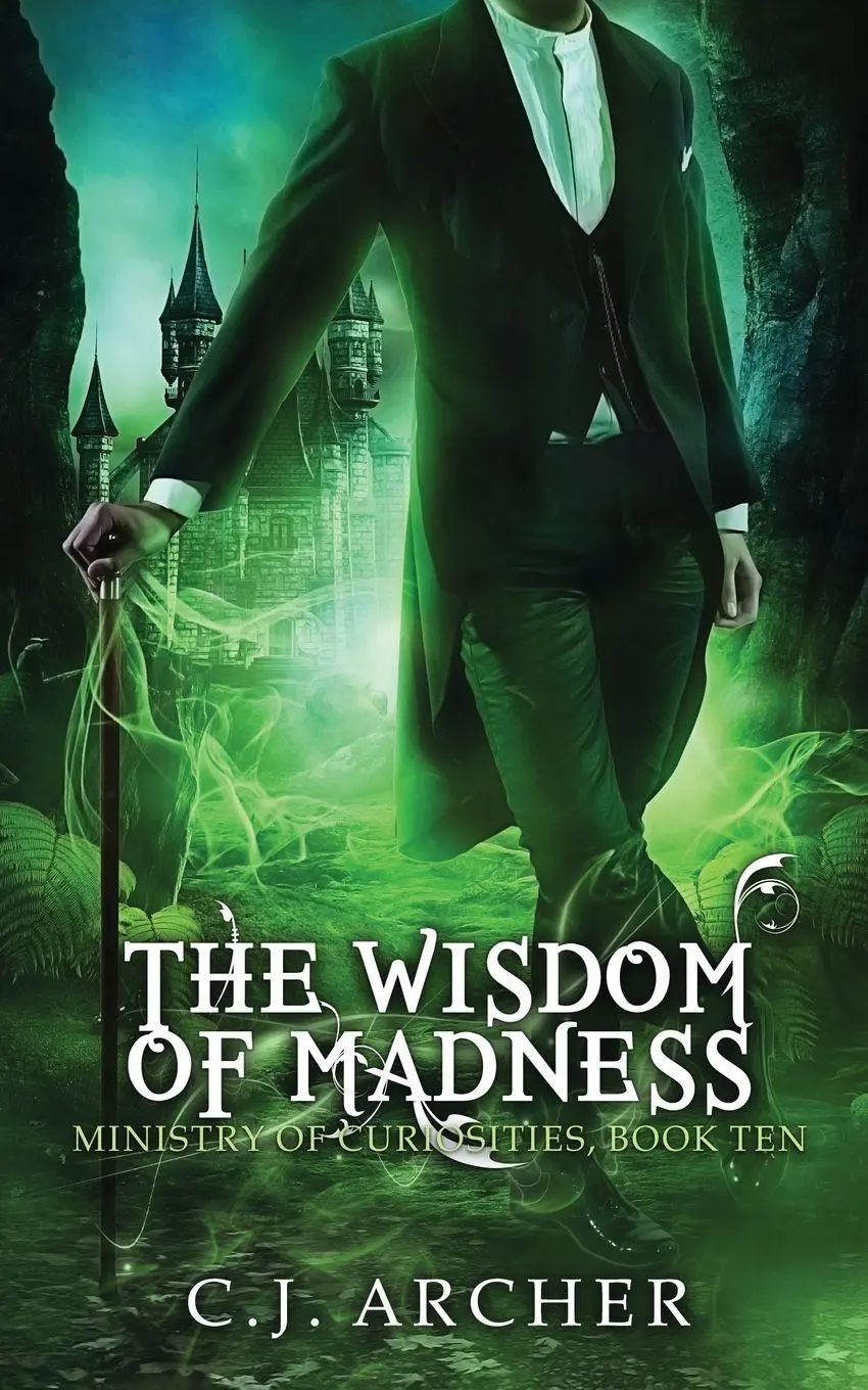 Cover: 9780648214847 | The Wisdom of Madness | C. J. Archer | Taschenbuch | Englisch | 2018
