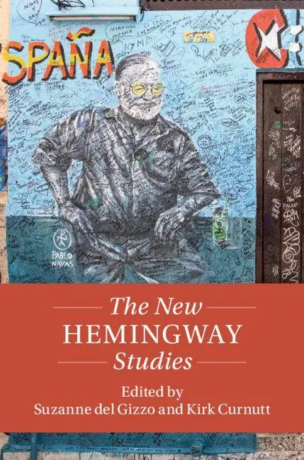 Cover: 9781108494847 | The New Hemingway Studies | Kirk Curnutt (u. a.) | Buch | Gebunden