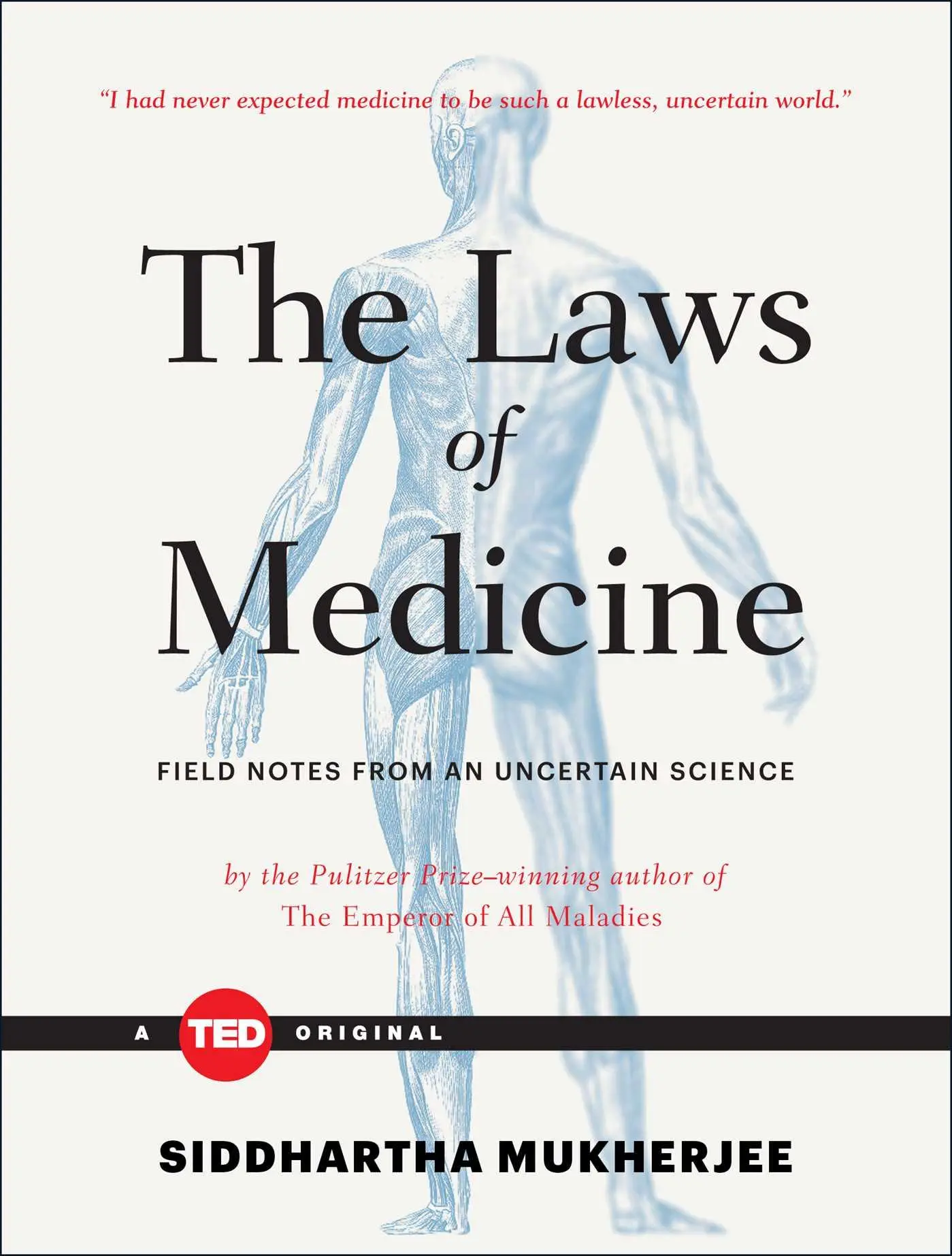Cover: 9781476784847 | The Laws of Medicine | Field Notes from an Uncertain Science | Buch