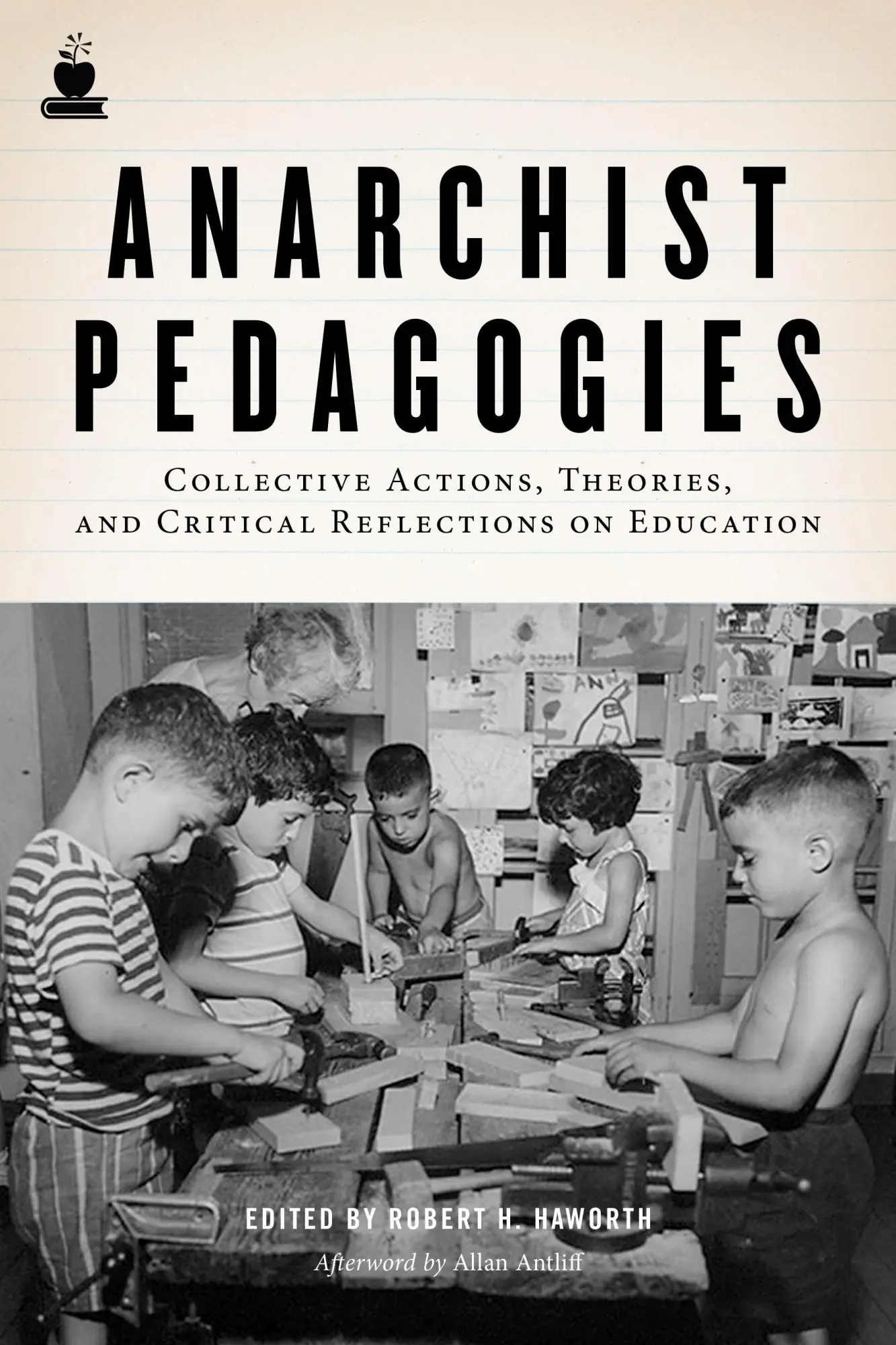 Cover: 9781604864847 | Anarchist Pedagogies | Robert H Haworth | Taschenbuch | Englisch