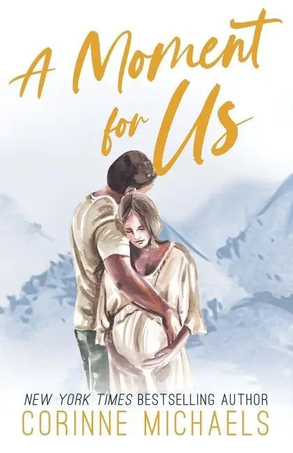 Cover: 9781942834847 | A Moment for Us - Special Edition | Corinne Michaels | Taschenbuch