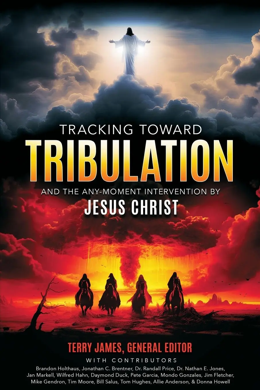Cover: 9781948014847 | Tracking Toward Tribulation | Terry James | Taschenbuch | Englisch