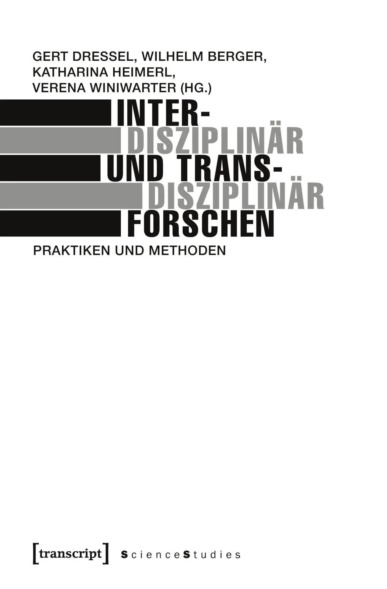 Cover: 9783837624847 | Interdisziplinär und transdisziplinär forschen | Gert Dressel | Buch