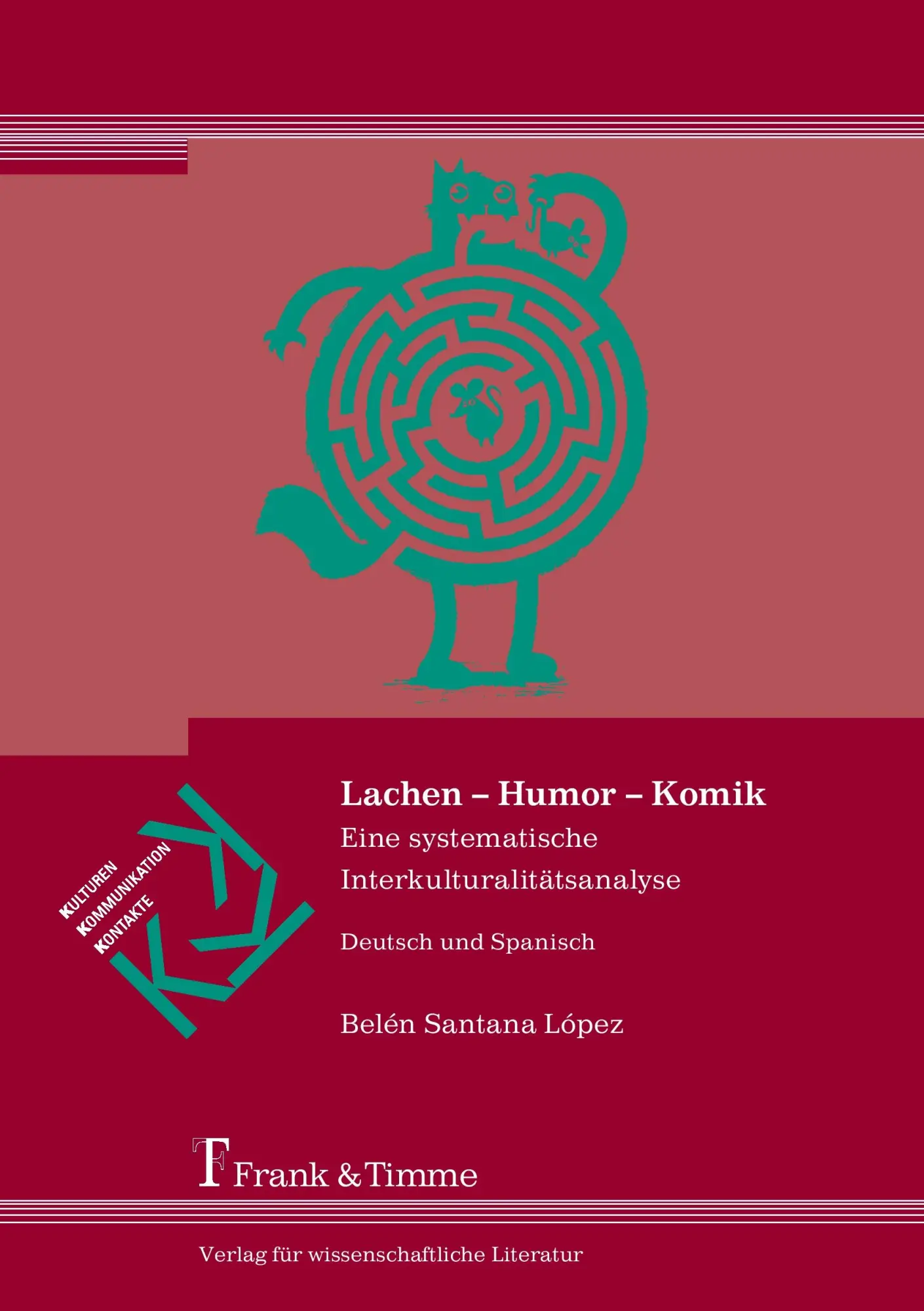 Cover: 9783865964847 | Lachen - Humor - Komik | Bélen Santana López | Taschenbuch | 172 S.