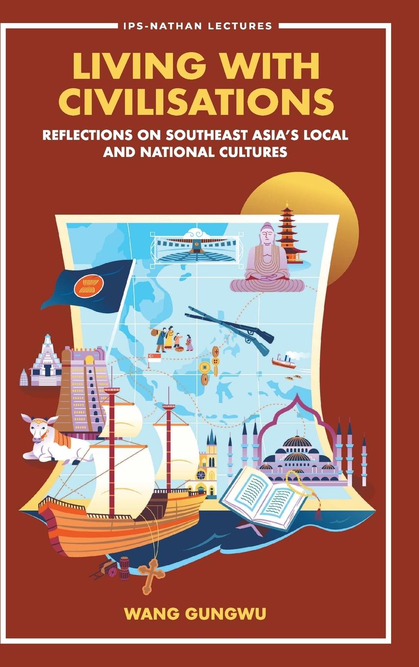 Cover: 9789811284847 | LIVING WITH CIVILISATIONS | Gungwu Wang | Buch | Englisch | 2023