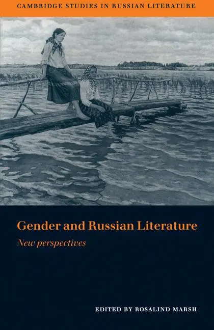 Cover: 9780521174947 | Gender and Russian Literature | New Perspectives | Rosalind Marsh