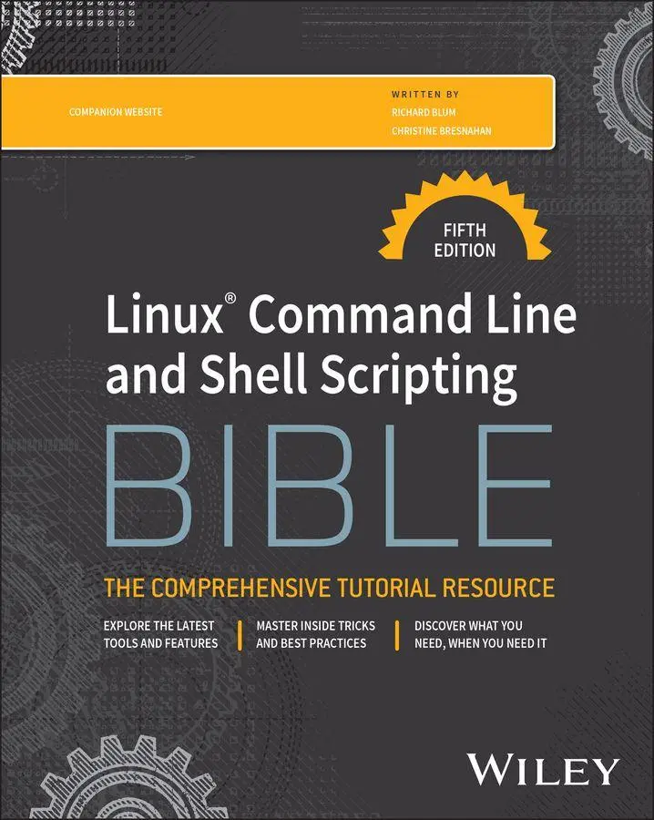 Cover: 9781394364947 | Linux Command Line and Shell Scripting Bible | Richard Blum (u. a.)