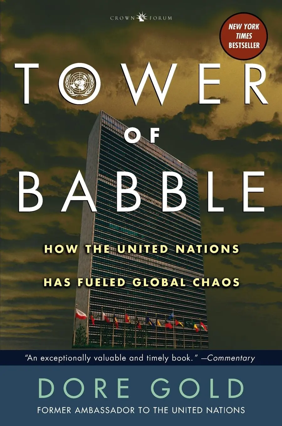 Cover: 9781400054947 | Tower of Babble | How the United Nations Has Fueled Global Chaos