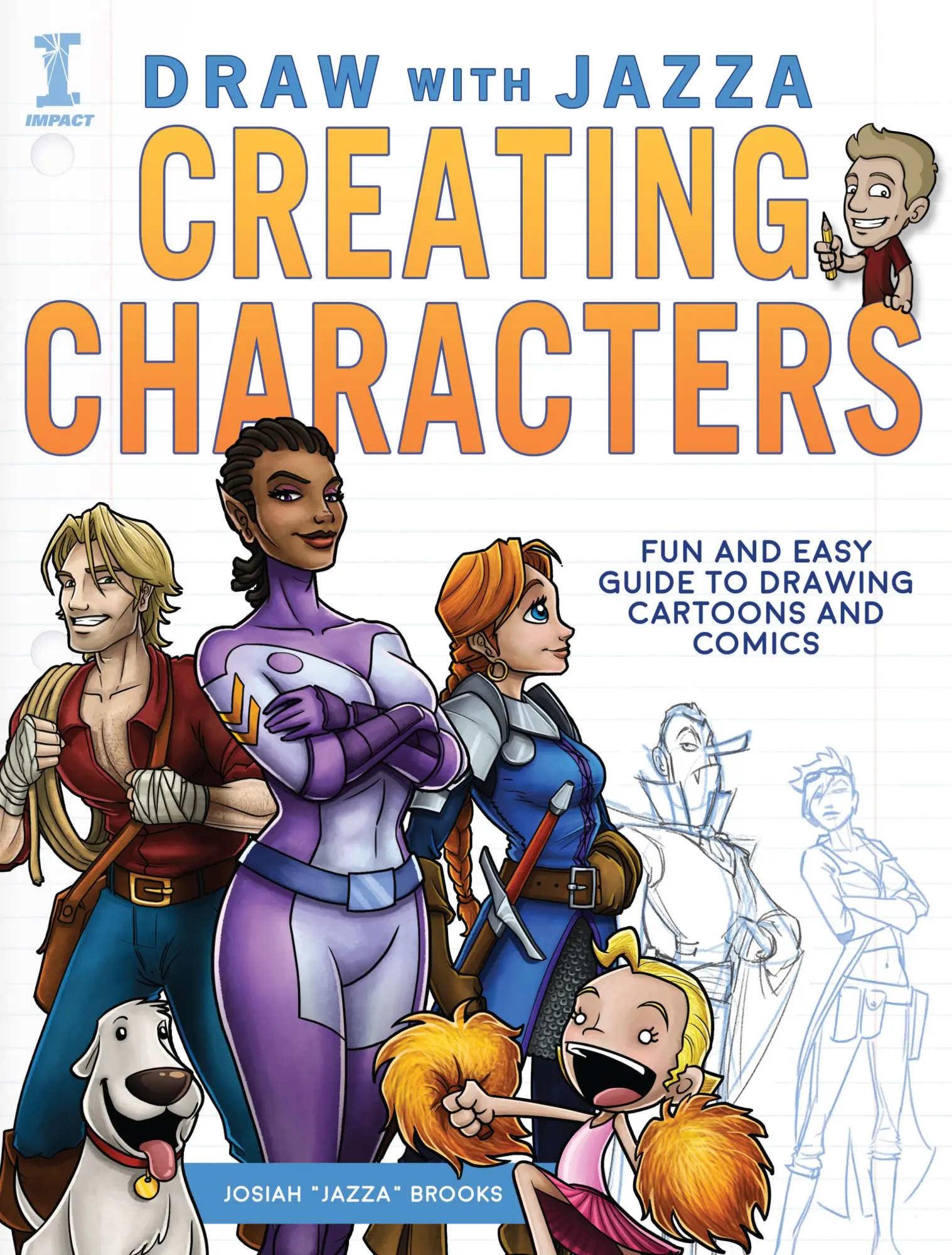 Cover: 9781440344947 | Draw with Jazza - Creating Characters: Fun and Easy Guide to...