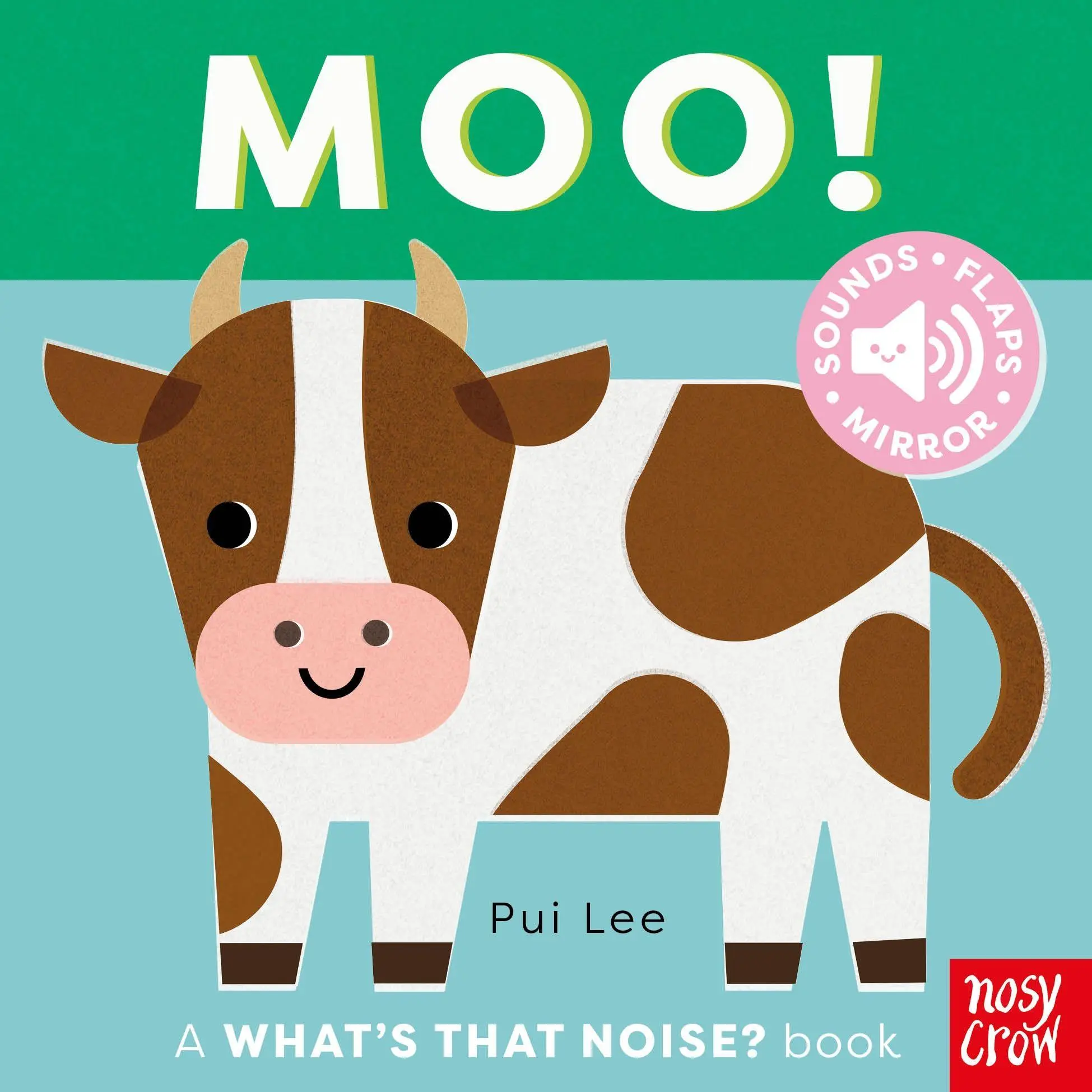 Cover: 9781805134947 | What's That Noise? Moo! | Buch | Englisch | 2025 | Nosy Crow