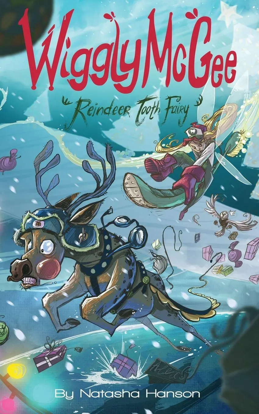 Cover: 9781942514947 | Wiggly McGee Reindeer Tooth Fairy | Natasha Hanson | Taschenbuch