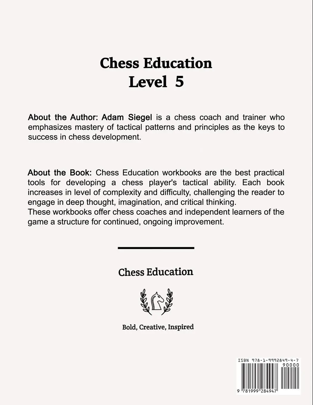 Rückseite: 9781999284947 | Chess Education Level 5 | Adam Siegel | Taschenbuch | Englisch | 2019