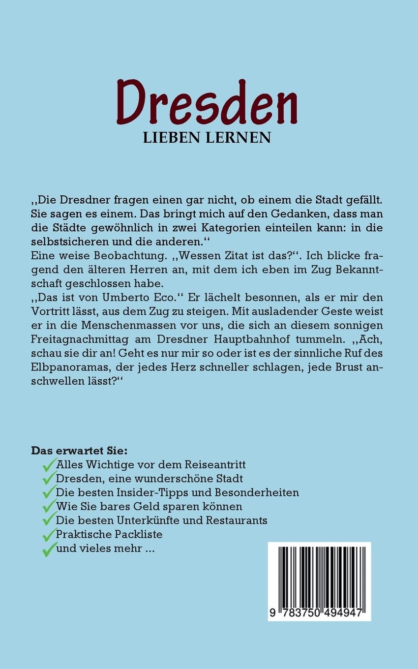 Rückseite: 9783750494947 | Dresden lieben lernen: Der perfekte Reiseführer für einen...