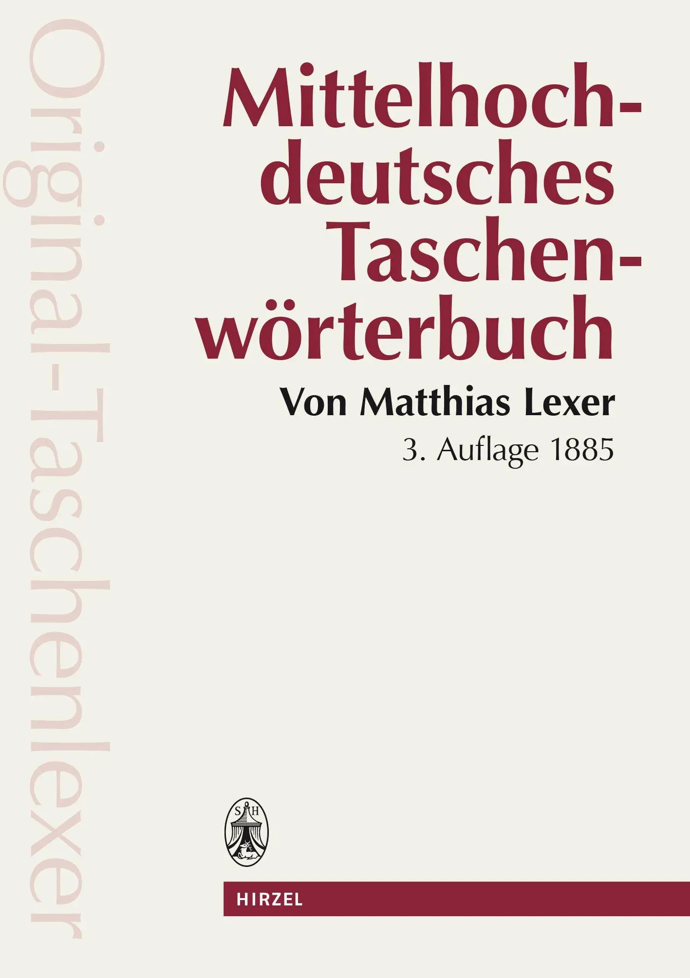 Cover: 9783777604947 | Mittelhochdeutsches Taschenwörterbuch | Matthias Lexer | Taschenbuch