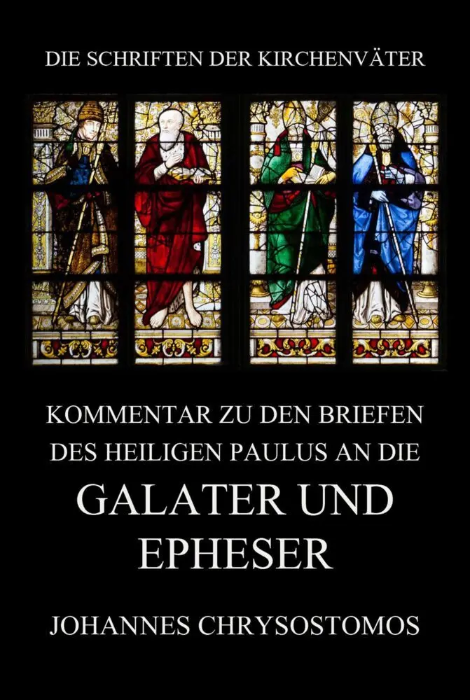 Cover: 9783849664947 | Kommentar zu den Briefen des Heiligen Paulus an die Galater und...