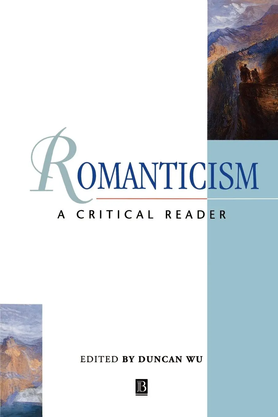 Cover: 9780631195047 | Romanticism | A Critical Reader | Duncan Wu | Taschenbuch | Englisch